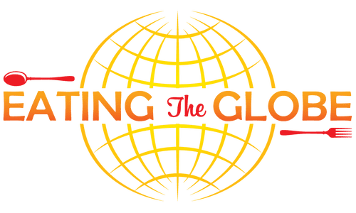 Eating The Globe foodie www.eatingtheglobe.com