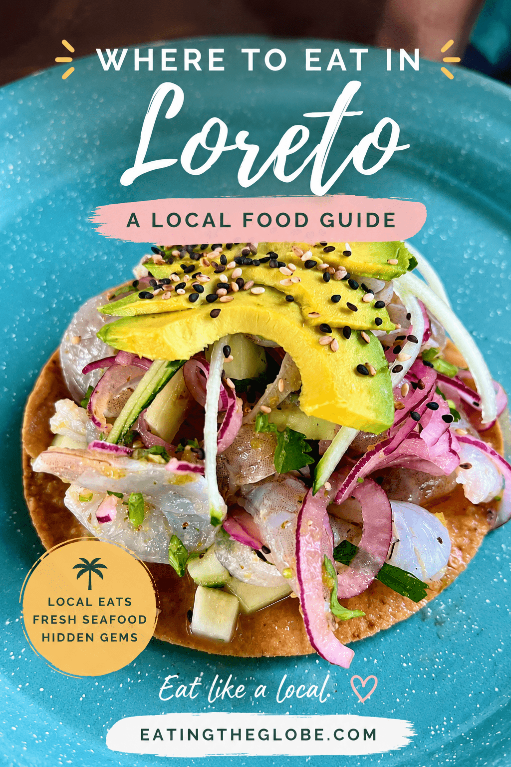 Where To Eat In Loreto: A Local Food Guide